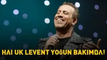 Ünlü Sanatçı Haluk Levent Yoğun Bakıma Alındı