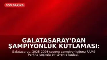 Galatasaray'dan Şampiyonluk Kutlaması: RAMS Park'ta Coşkulu Tören