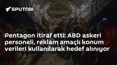 Pentagon'dan Açıklama: ABD Personeli, Konum Verileriyle Hedef Alınıyor
