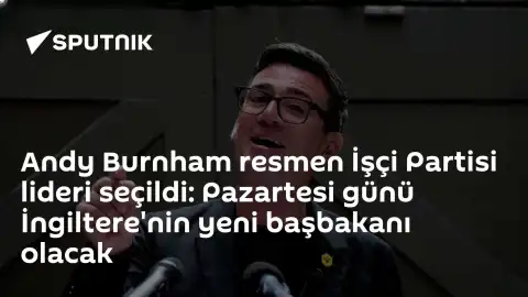 İşçi Partisi Liderliği Andy Burnham'a Geçti: İngiltere'nin Yeni Başbakanı Olacak