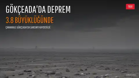 Çanakkale Gökçeada'da 3.8 Büyüklüğünde Deprem Meydana Geldi