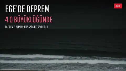 Ege Denizi'nde 4.0 Büyüklüğünde Deprem Meydana Geldi