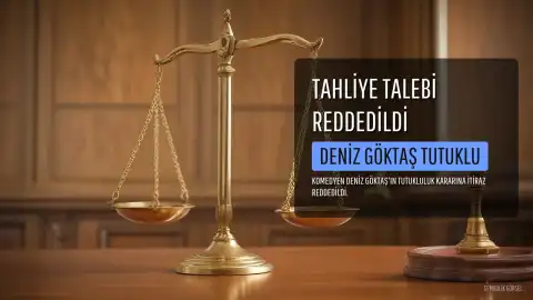İstanbul'daki Mahkeme Komedyen Deniz Göktaş'ın Tahliye Talebini Reddetti