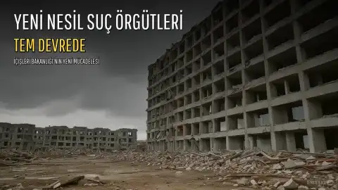 İçişleri Bakanı Çiftçi Duyurdu: Yeni Nesil Suç Örgütleriyle Mücadelede TEM Devrede