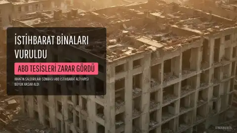 İran Saldırılarının Faturası Ağır: İstihbarat Binalarında Milyarlarca Dolarlık Hasar