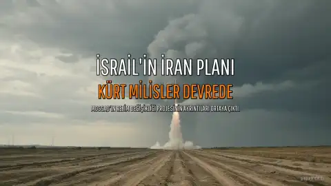 İsrail'in İran Planında Kürt Milisler: Mossad'ın 'Rejim Değişikliği' Projesinin Ayrıntıları Ortaya Çıktı