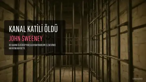 Kanal Katili J.S. Cezaevinde Öldü