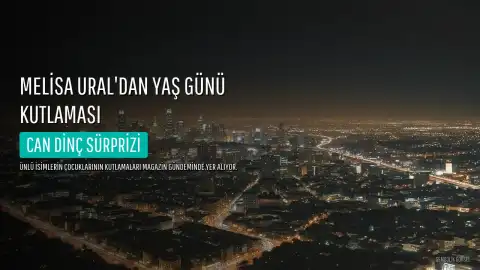 Melisa Ural'dan 32. Yaş Gününe Özel Kutlama