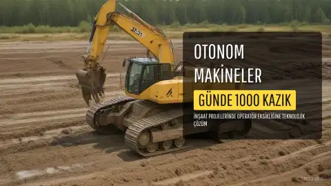 Operatör Bulunamayan Projelerde 72 Tonluk Otonom Makineler Devreye Girdi: Günde 1000 Kazık Çakılıyor
