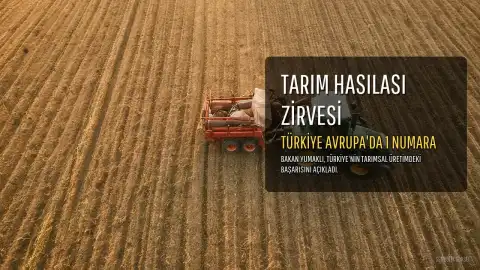 Tarım Hasılasında Türkiye Zirvede: Bakan Yumaklı 83,2 Milyar Dolarlık Hasıla Açıkladı