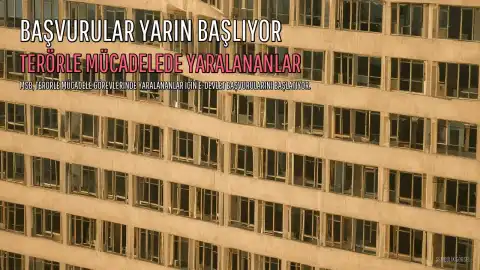 Terörle Mücadelede Yaralananlara Yönelik Başvurular Yarın Başlıyor