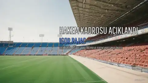 Trabzonspor - Ferencvaros Maçı Öncesi: Hakem ve Yardımcıları Belli Oldu