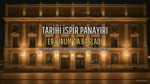 Uluslararası Tarihi İspir Panayırı Erzurum'da Başladı