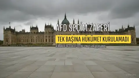 Almanya'da AfD Eyalet Seçimini Kazandı, Ancak Tek Başına Hükümet Kuramadı