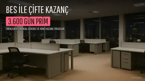 BES ile Emeklilikte İkinci Kazanç Fırsatı: 3.600 Gün Prim Yeterli Olabilir