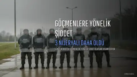 Güney Afrika'da Göçmenlere Yönelik Saldırılarda 3 Nijeryalı Daha Hayatını Kaybetti, Toplam Sayı 12'ye Yükseldi