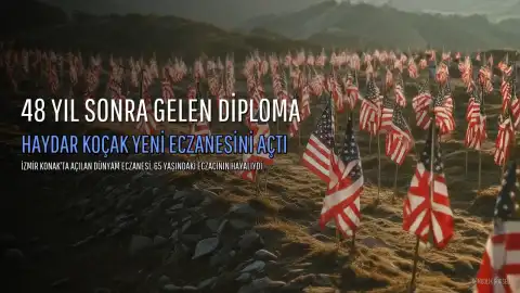 Haydar Koçak, 48 Yıl Sonra Eczacılık Diplomasını Aldı ve İzmir'de Eczanesini Açtı