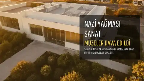 Holokost Mağdurlarının Yahudi Mirasçıları, Nazi Yağması Sanat Eserleri İçin Kaliforniya Müzelerine Dava Açtı