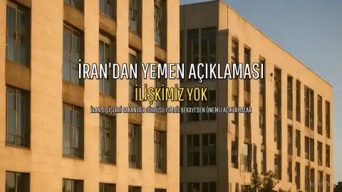 İran'dan Yemen Açıklaması: "Yaşananlarla İlişkimiz Yok"