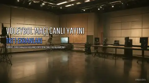 TRT 1 Canlı Yayın: Türkiye-Sırbistan Voleybol Maçı Nasıl İzlenir?