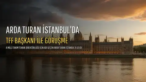 A Milli Takım Teknik Direktörlüğü İçin Arda Turan İddiası: İstanbul'a Geldi
