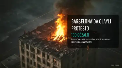 Barselona'da Gençlik Protestosunda 100 Gözaltı