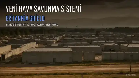 Muhafazakarlar Yeni Hava Savunma Sistemi 'Britannia Shield'yi Tanıttı