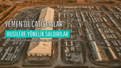 Yemen Ordusu: Husilere Yönelik 2.103 Saldırıda 1.860 Kişi Öldü veya Yaralandı
