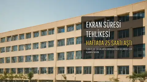 Yeşilay Başkanı Duyurdu: Türkiye'de Ekran Süresi Haftada 25 Saati Aştı