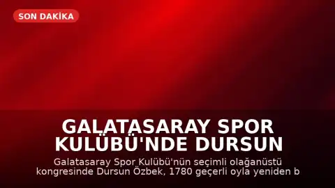Galatasaray Spor Kulübü'nde Dursun Özbek Yeniden Başkanlığa Seçildi