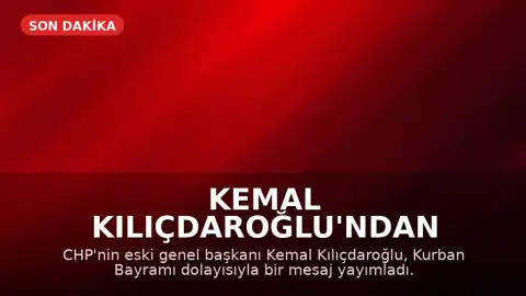 Kemal Kılıçdaroğlu'ndan Kurban Bayramı Mesajı: "Kardeşliğimiz Bozulamayacak"