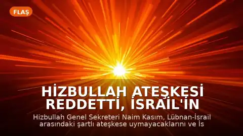 Hizbullah Ateşkesi Reddetti, İsrail'in Kuzeyinde Sirenler Çaldı