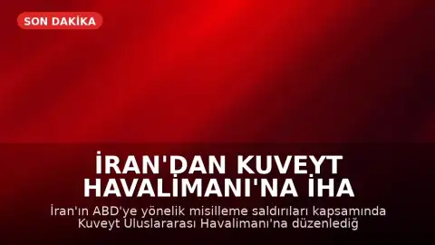 İran'dan Kuveyt Havalimanı'na İHA Saldırısı: Terminalde Hasar, Çok Sayıda Yaralı