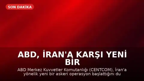 ABD, İran'a Karşı Yeni Bir Saldırı Dalgası Başlattığını Duyurdu