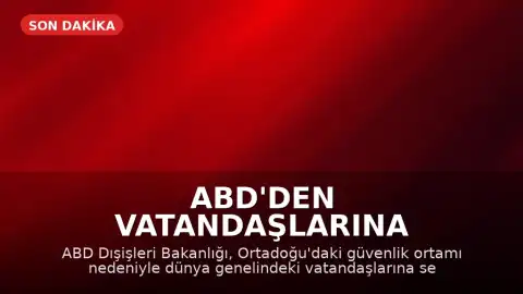 ABD'den Vatandaşlarına Küresel Seyahat Uyarısı