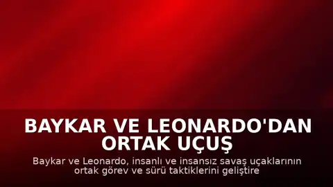 Baykar ve Leonardo'dan Ortak Uçuş Testleri: K-SWARM Programı Başarıyla Tamamlandı