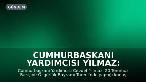Cumhurbaşkanı Yardımcısı Yılmaz: Kıbrıs Türk Cumhuriyeti'nin varlığı devam edecektir
