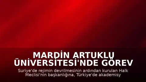 Mardin Artuklu Üniversitesi'nde Görev Yapan Abdülhamit Avvak Suriye Halk Meclisi Başkanı Seçildi