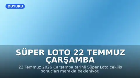 Süper Loto 22 Temmuz Çarşamba Sonuçları Bekleniyor