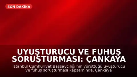 Uyuşturucu ve Fuhuş Soruşturması: Çankaya Belediye Başkanı Hüseyin Can Güner’in Özel Kalem Müdürü Gözaltına Alındı