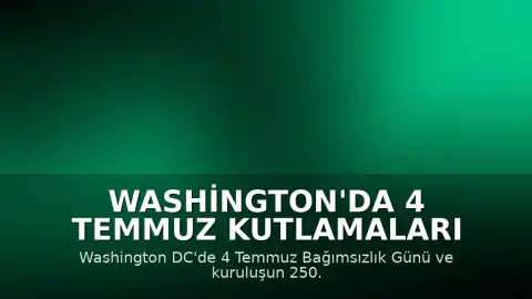 Washington'da 4 Temmuz Kutlamaları Şiddetli Fırtına Nedeniyle Durduruldu