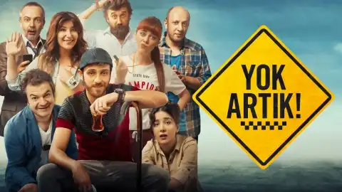 Yok Artık Filmi Hakkında Merak Edilen Detaylar