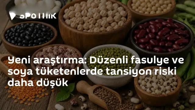 Yeni Araştırma: Baklagil ve Soya Tüketimi Tansiyon Riskini Azaltıyor