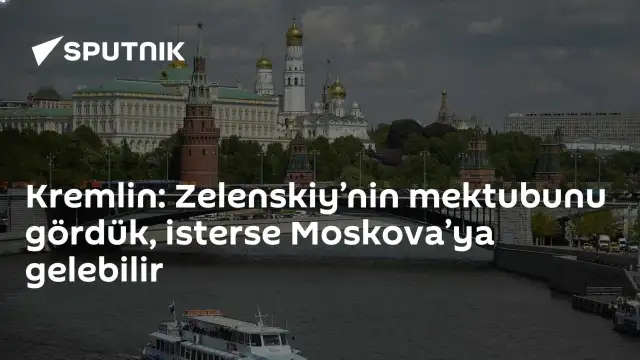 Kremlin'den Zelenskiy'e Davet: İsterse Moskova'ya Gelebilir
