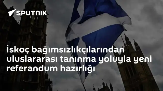 İskoçya’nın Kurtuluşu Komitesi'nden Uluslararası Tanınma Odaklı Referandum Hazırlığı