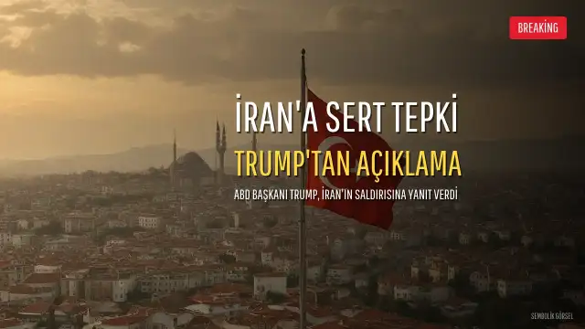 ABD Başkanı Trump'tan İran'a Sert Tepki: Ağır Bir Darbe Alacaklar