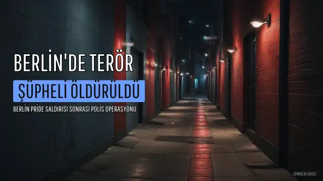 Berlin Pride Saldırısı Şüphelisi Polis Operasyonunda Öldürüldü