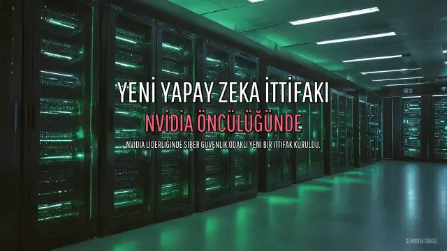 Nvidia Öncülüğünde 'Açık Güvenli Yapay Zeka İttifakı' Kuruldu