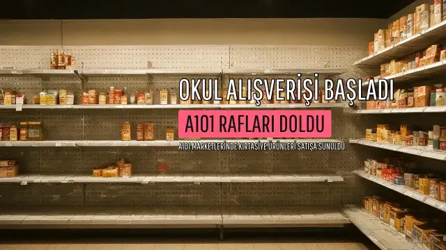 A101'de Okul Alışverişi Başladı: Kırtasiye Ürünleri Raflarda Yerini Aldı