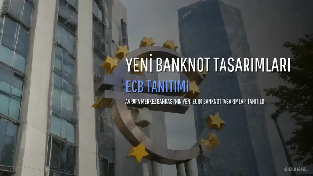 Avrupa Merkez Bankası Yeni Euro Banknot Tasarımlarını Tanıttı